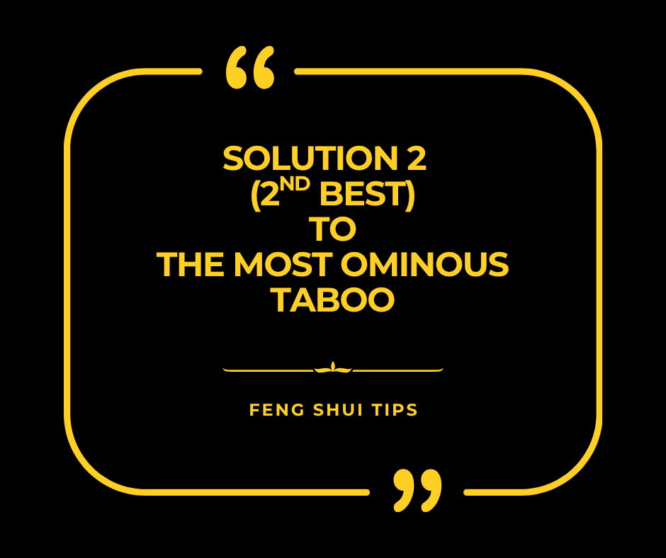 Solution 2 (2nd Best) to The Most Ominous Taboo