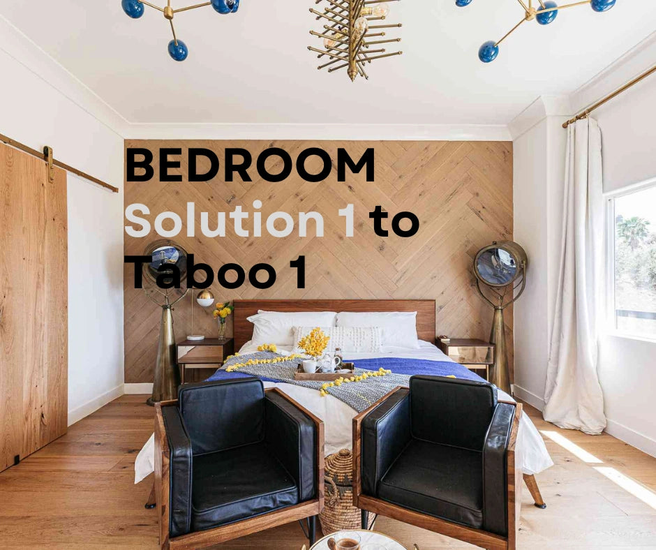 Solution 1 to Bedroom Taboo 1