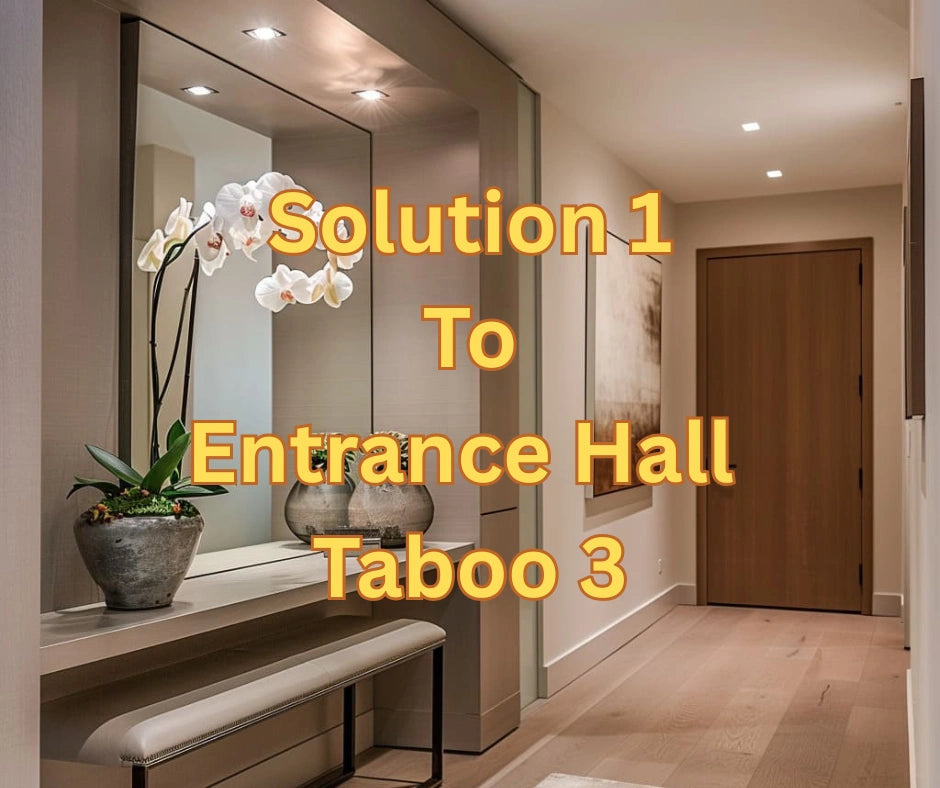 Solution 1 to Entrance Hall Taboo 3