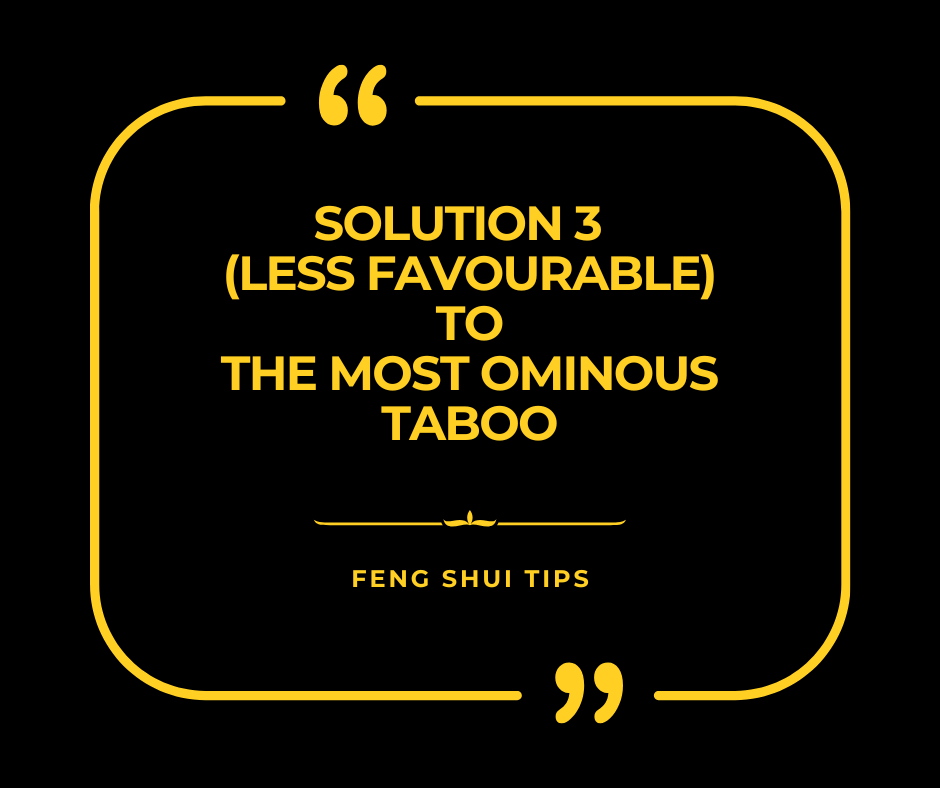 Solution 3 (Less Favourable) to The Most Ominous Taboo